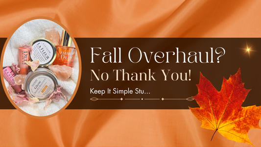 Why Your Skin Doesn't Need a Fall Routine Overhaul